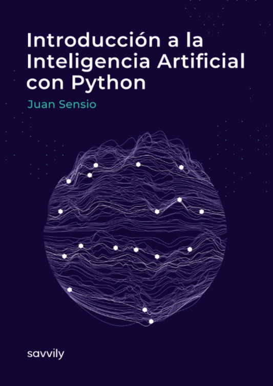 Introducción a la Inteligencia Artificial con Python (Formato Papel + Digital)
